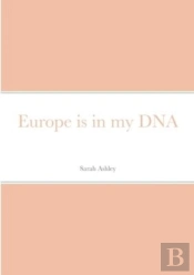 Europe Is In My Dna