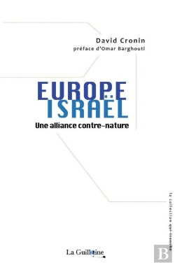 Bertrand.pt - Europe - Israël : Une Alliance Contre-Nature