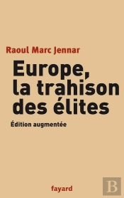 Europe, La Trahison Des Élites