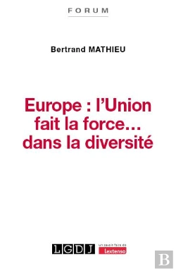 Bertrand.pt - Europe : L'Union Fait La Force... Dans La Diversité