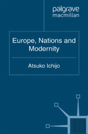 Europe, Nations And Modernity