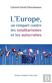 Europe Rempart Contre Totalitarismes Et