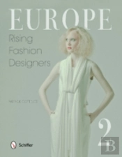 Europe: Rising Fashion Designers 2