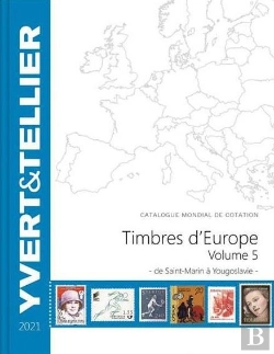 Bertrand.pt - Europe Volume 5 - 2021 (Catalogue Des Timbres Des Pays D Europe De S A Y) - Europe Volume 5 Edition