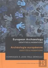 European Archaeology: Identities & Migrations