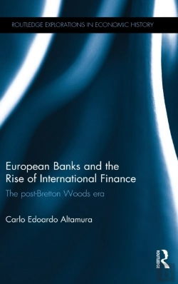 Bertrand.pt - European Banks And The Rise Of International Finance