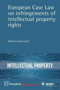 Bertrand.pt - European Case Law On Infringements Of Intellectual Property Rights