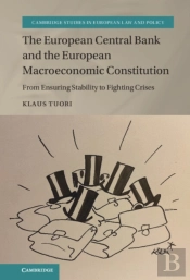 European Central Bank And The European Macroeconomic Constitution