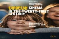 European Cinema In The Twenty-First Century