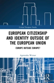 European Citizenship And Identity Outside Of The European Union
