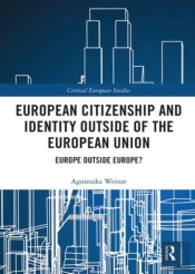 European Citizenship And Identity Outside Of The European Union