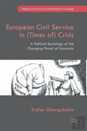 European Civil Service In (Times Of) Crisis