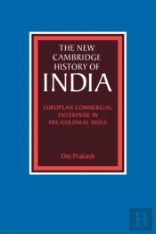European Commercial Enterprise In Pre-Colonial India