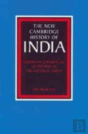 European Commercial Enterprise In Pre-Colonial India