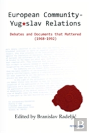 European Community Â€“ Yugoslav Relations