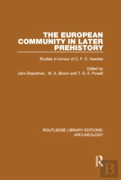 European Community In Later Prehistory