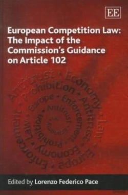Bertrand.pt - European Competition Law: The Impact Of The Commission'S Guidance On Article 102
