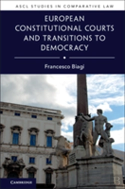 Bertrand.pt - European Constitutional Courts And Transitions To Democracy