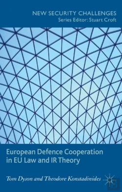 Bertrand.pt - European Defence Cooperation In Eu Law And Ir Theory