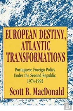 Bertrand.pt - European Destiny, Atlantic Transformations