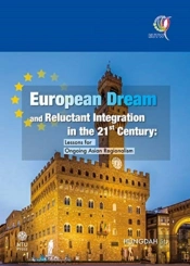 European Dream And Reluctant Integration In The 21st Century