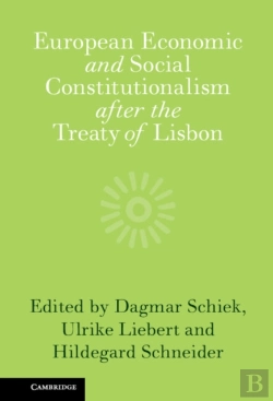 Bertrand.pt - European Economic And Social Constitutionalism After The Treaty Of Lisbon