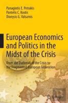 European Economics And Politics In The Midst Of The Crisis