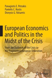 European Economics And Politics In The Midst Of The Crisis