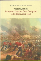 European Empires From Conquest To Collapse, 1815-1960