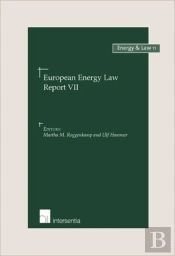 European Energy Law Report Vii
