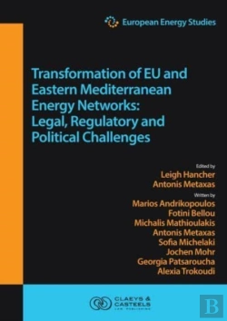 Bertrand.pt - European Energy Studies Volume Xv: Transformation Of Eu And Eastern Mediterranean Energy Networks
