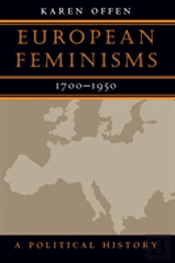 European Feminisms, 1700-1950