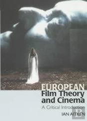 European Film Theory And Cinema