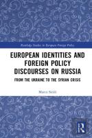 European Identities And Foreign Policy Discourses On Russia