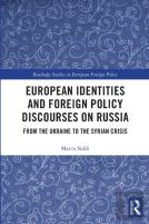 European Identities And Foreign Policy Discourses On Russia