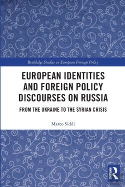 Bertrand.pt - European Identities And Foreign Policy Discourses On Russia