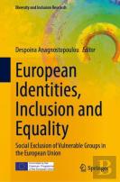 European Identities, Inclusion And Equality
