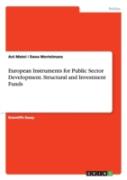 European Instruments For Public Sector Development. Structural And Investment Funds