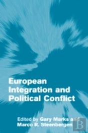 European Integration And Political Conflict