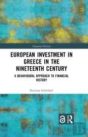 European Investment In Greece In The Nineteenth Century