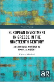 European Investment In Greece In The Nineteenth Century