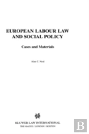 European Labour Law And Social Policy