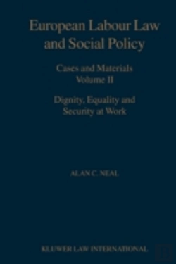 Bertrand.pt - European Labour Law And Social Policy, Cases And Materials Vol 2
