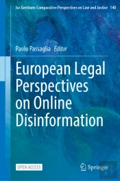 European Legal Perspectives On Online Disinformation