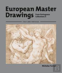 European Master Drawings From Portuguese Collections II