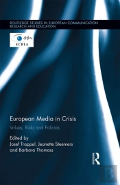 European Media In Crisis