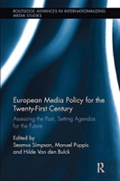 European Media Policy For The Twenty-First Century