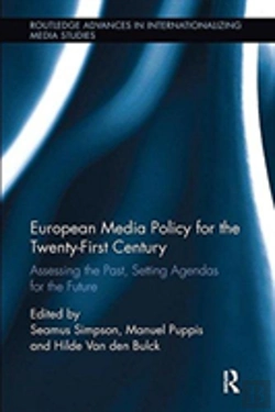Bertrand.pt - European Media Policy For The Twenty-First Century