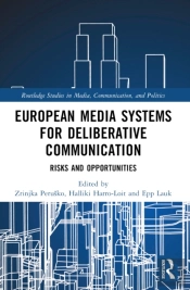 European Media Systems For Deliberative Communication