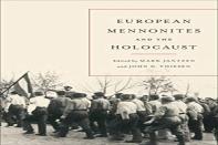European Mennonites And The Holocaust